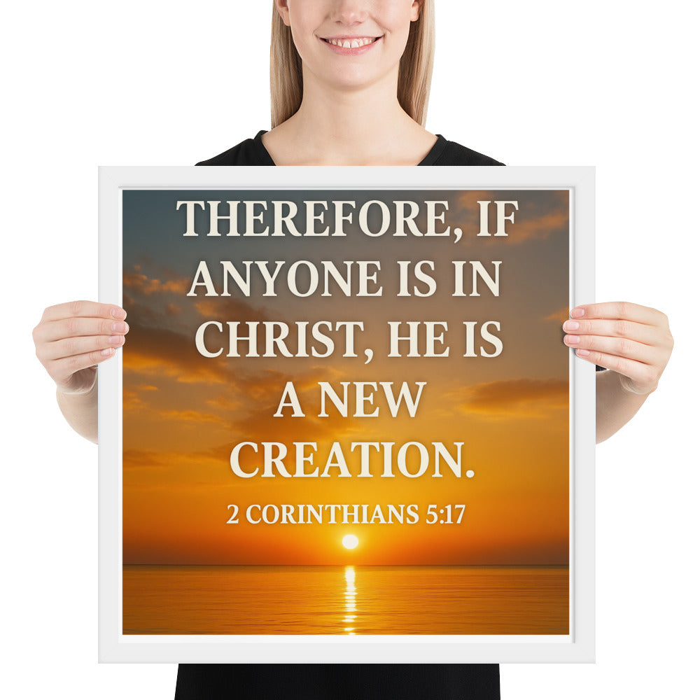 Christian Framed Poster – 2 Corinthians 5:17 Scripture Wall Art by Your Divine Network | Faith Home Décor