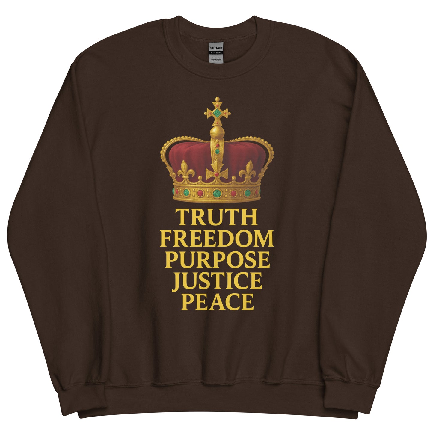 Christian sweatshirt with Truth • Freedom • Purpose • Justice • Peace royal crown design