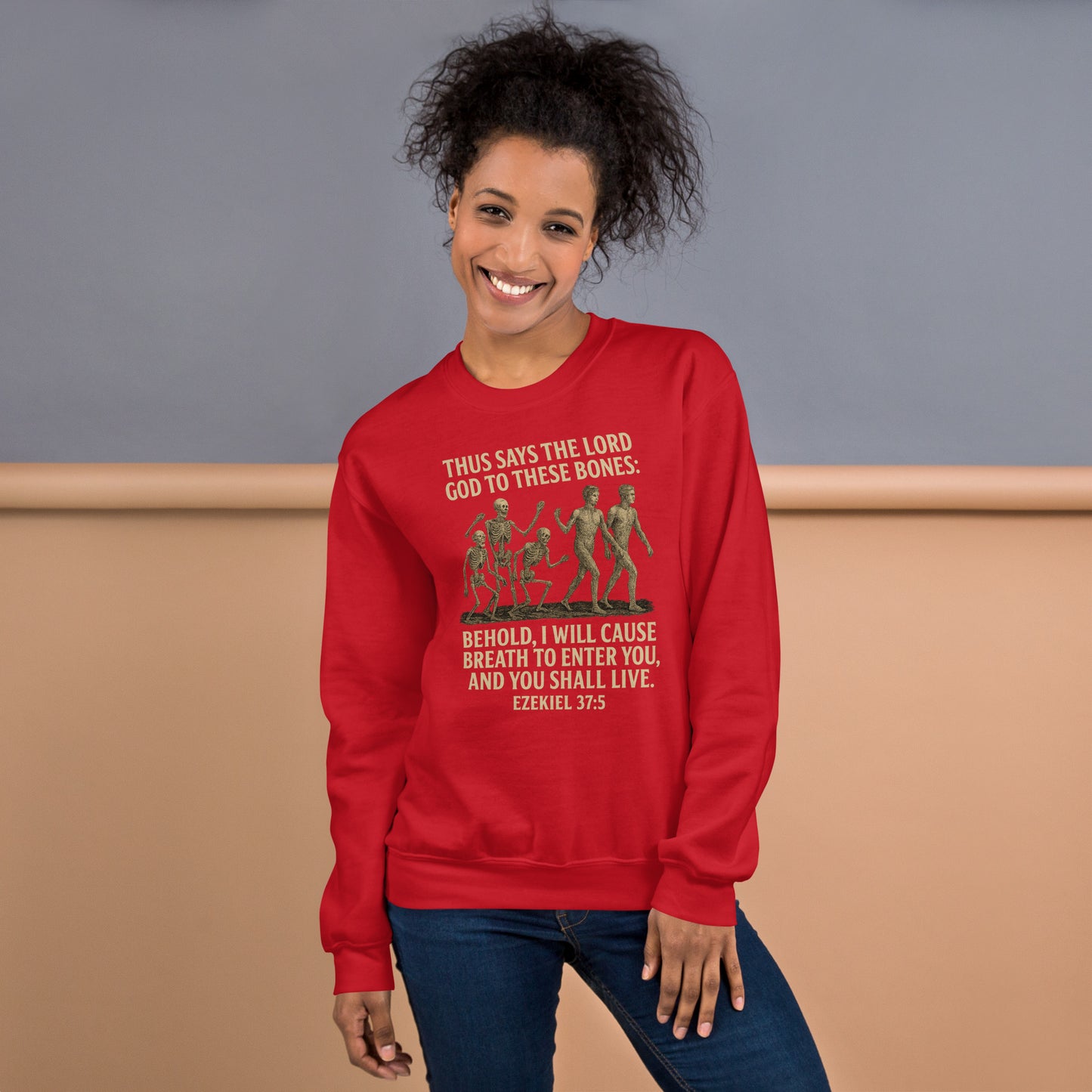 Christian prophecy sweatshirt with Ezekiel 37:5 Dry Bones design