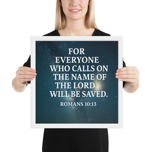 Christian Framed Poster – Romans 10:13 Scripture Wall Art by Your Divine Network | Faith-Based Home Décor