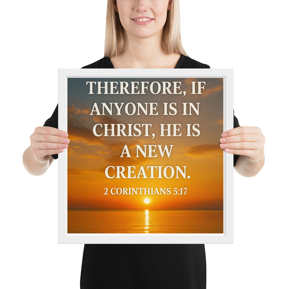 Christian Framed Poster – 2 Corinthians 5:17 Scripture Wall Art by Your Divine Network | Faith Home Décor