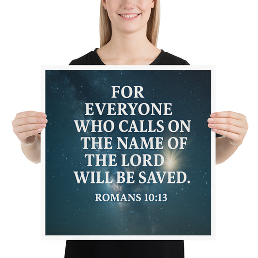 Christian Scripture Poster – Romans 10:13 Bible Verse Wall Art by Your Divine Network | Faith-Based Home Décor