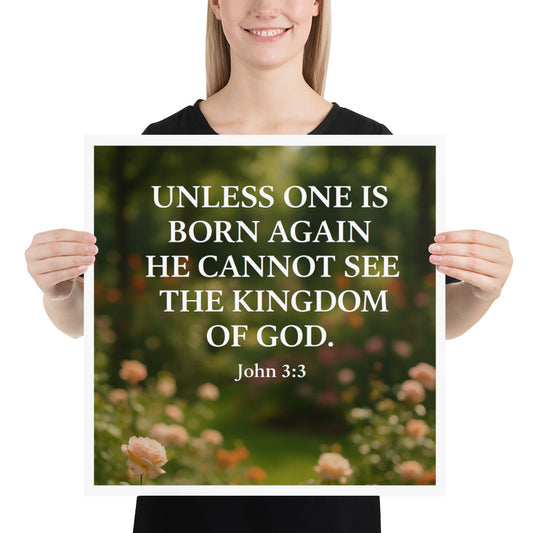 Christian wall art poster with garden flowers and John 3:3 Scripture — faith-based inspirational décor for home or church.