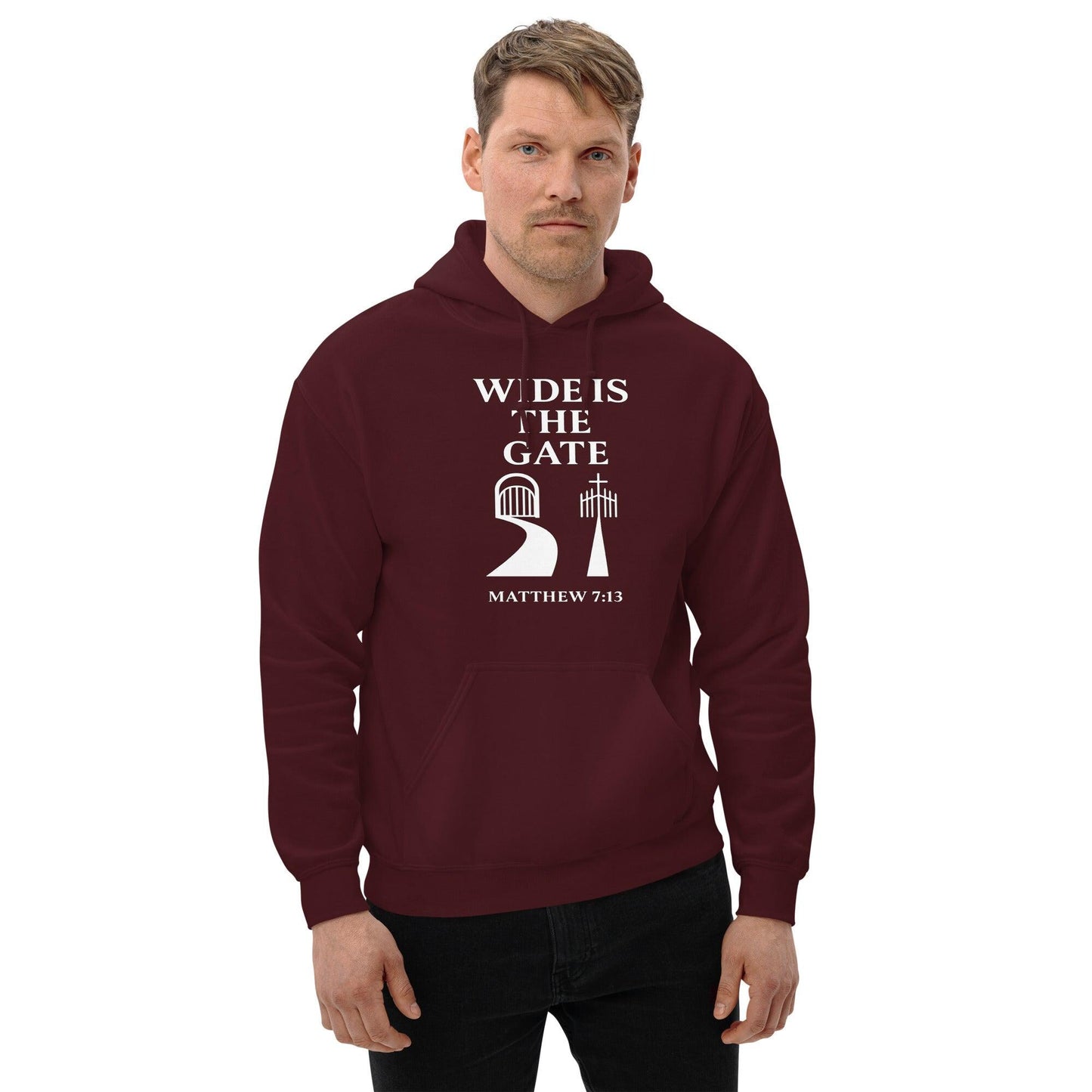 Christian unisex hoodie with “Wide Is the Gate” Matthew 7:13–14 verse design, symbolizing walking the narrow path and standing firm in truth.