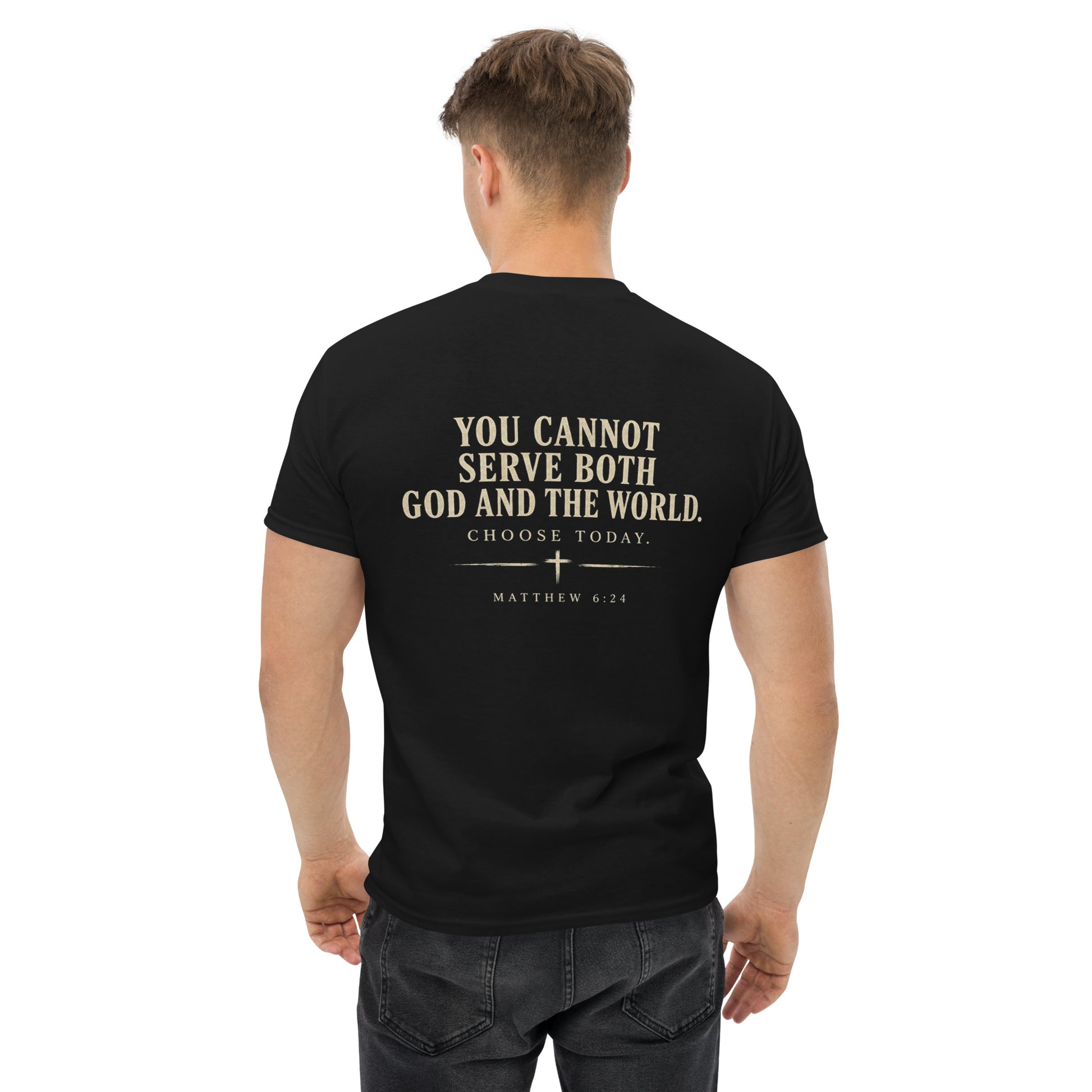 “Christian black t shirt whose side are you on front and back Matthew 6:24 faith apparel”