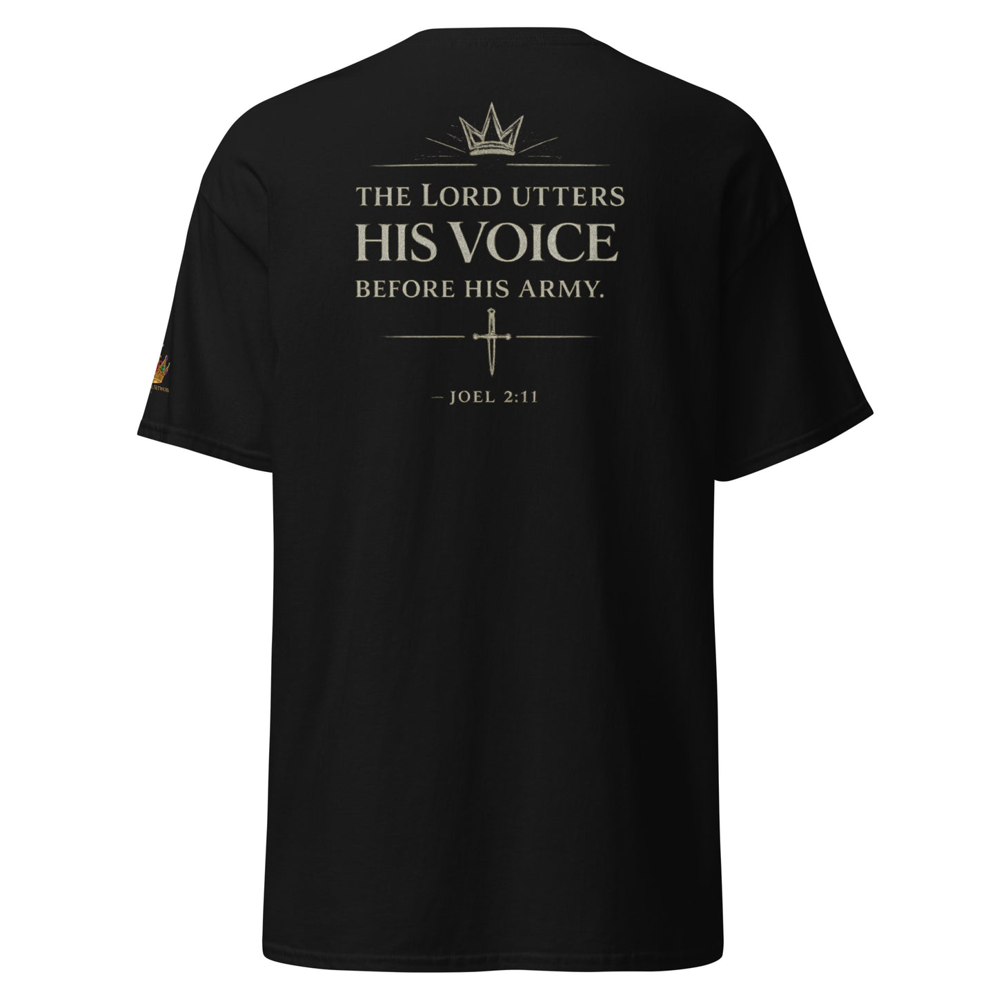 “Black Christian t shirt with There Is An Army Rising Up front design and Joel 2:11 scripture back print”