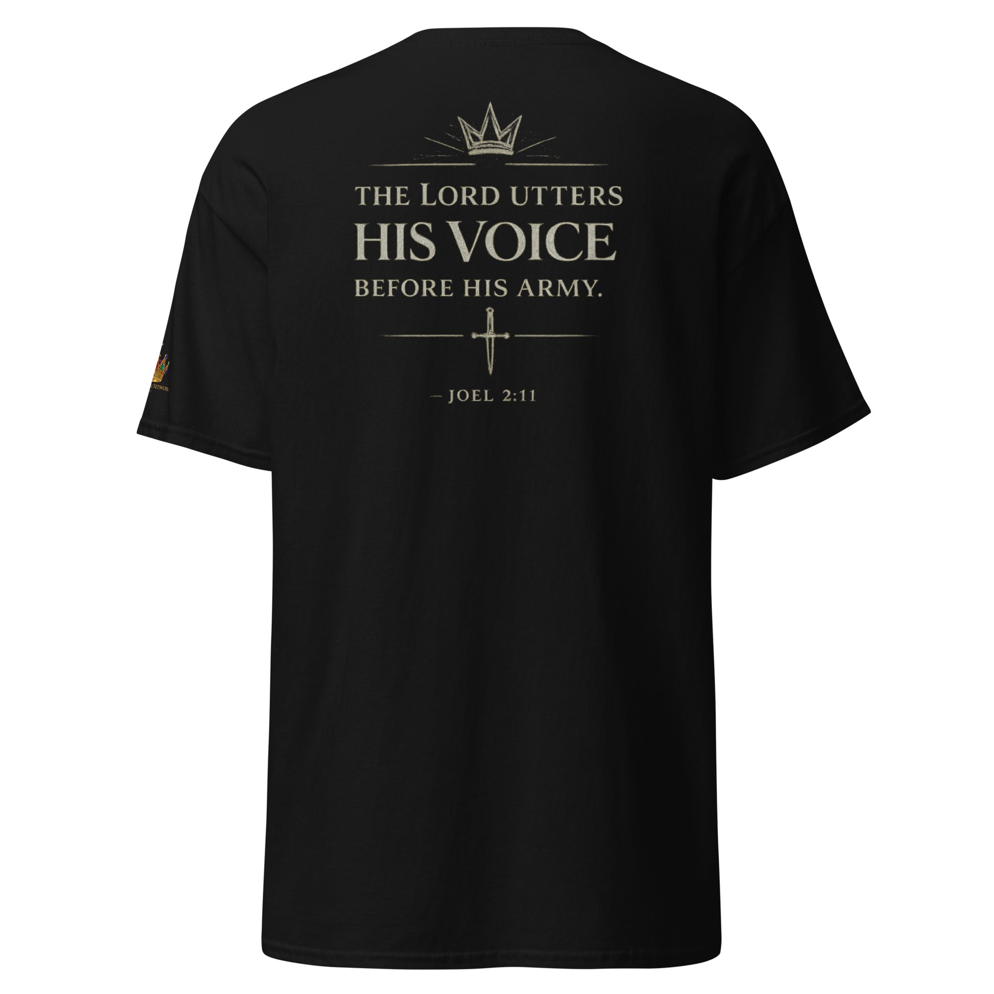 “Black Christian t shirt with There Is An Army Rising Up front design and Joel 2:11 scripture back print”
