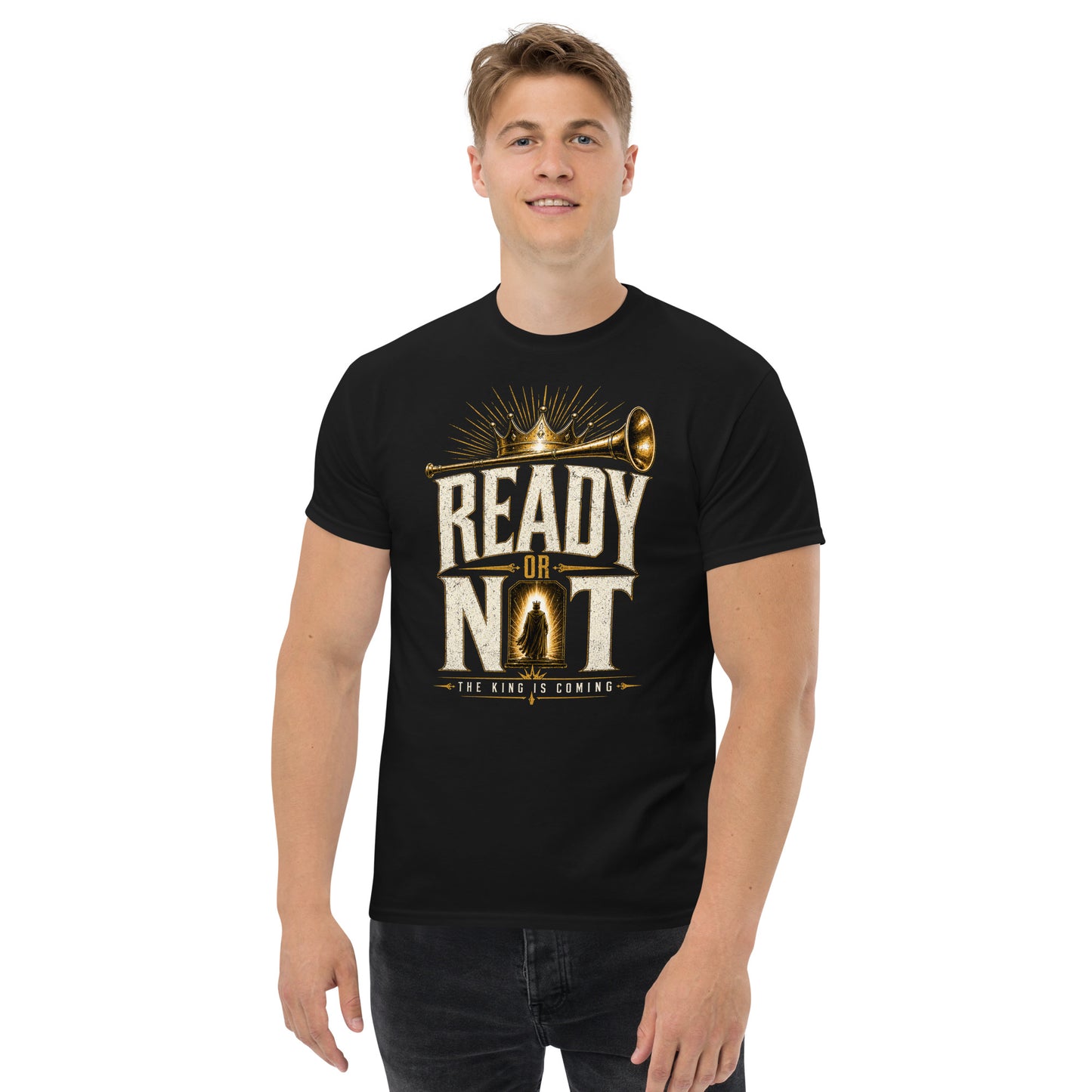 “Christian black t shirt ready or not the King is coming design trumpet crown faith apparel”