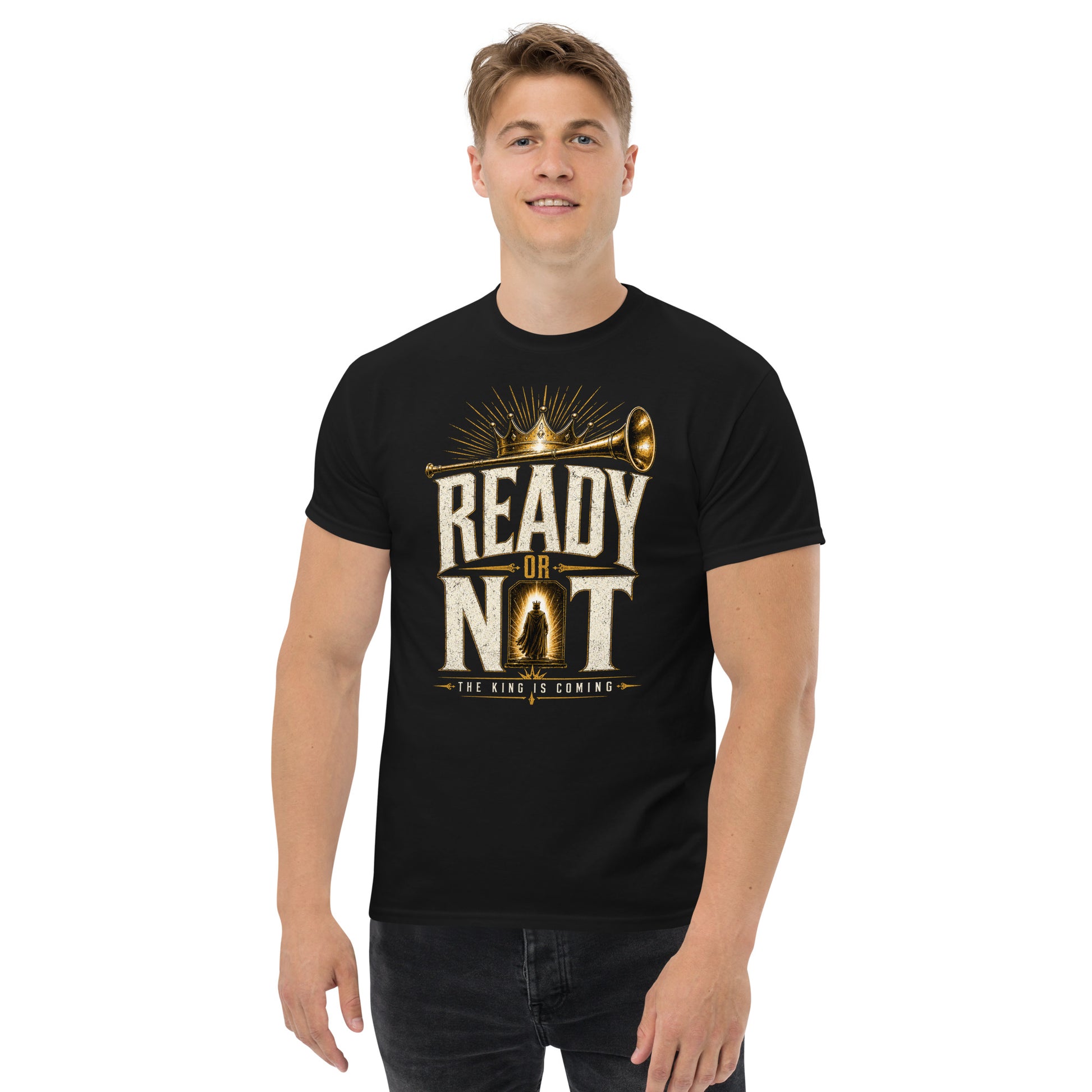 “Christian black t shirt ready or not the King is coming design trumpet crown faith apparel”