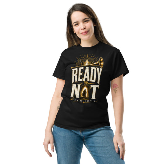 “Christian black t shirt ready or not the King is coming design trumpet crown faith apparel”