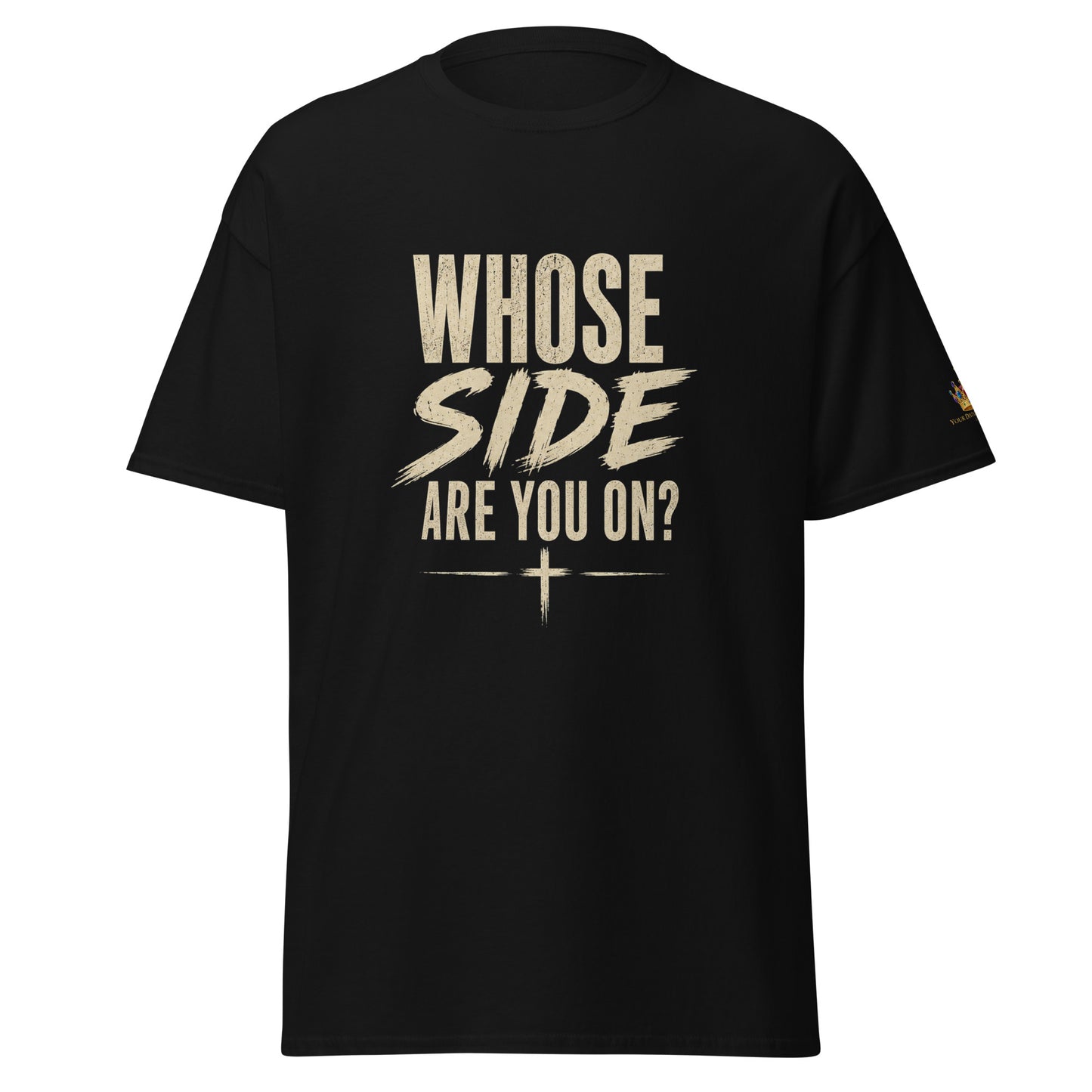 “Christian black t shirt whose side are you on front and back Matthew 6:24 faith apparel”
