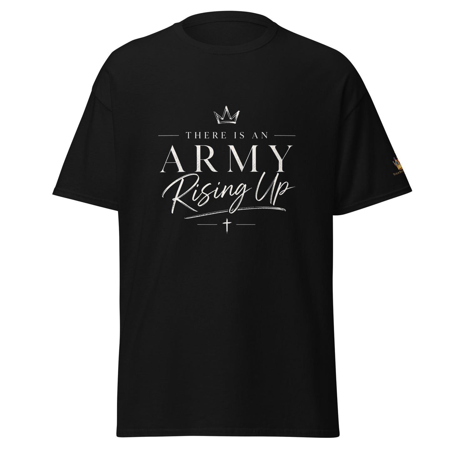 “Black Christian t shirt with There Is An Army Rising Up front design and Joel 2:11 scripture back print”