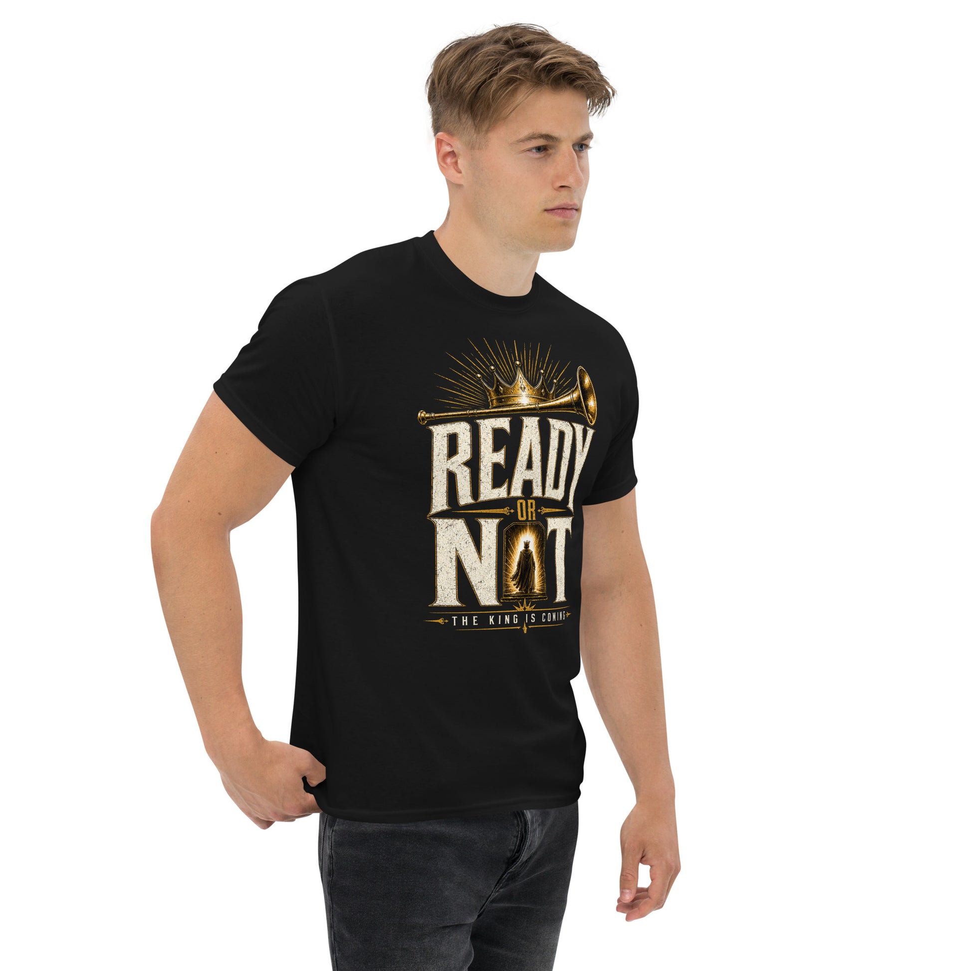“Christian black t shirt ready or not the King is coming design trumpet crown faith apparel”