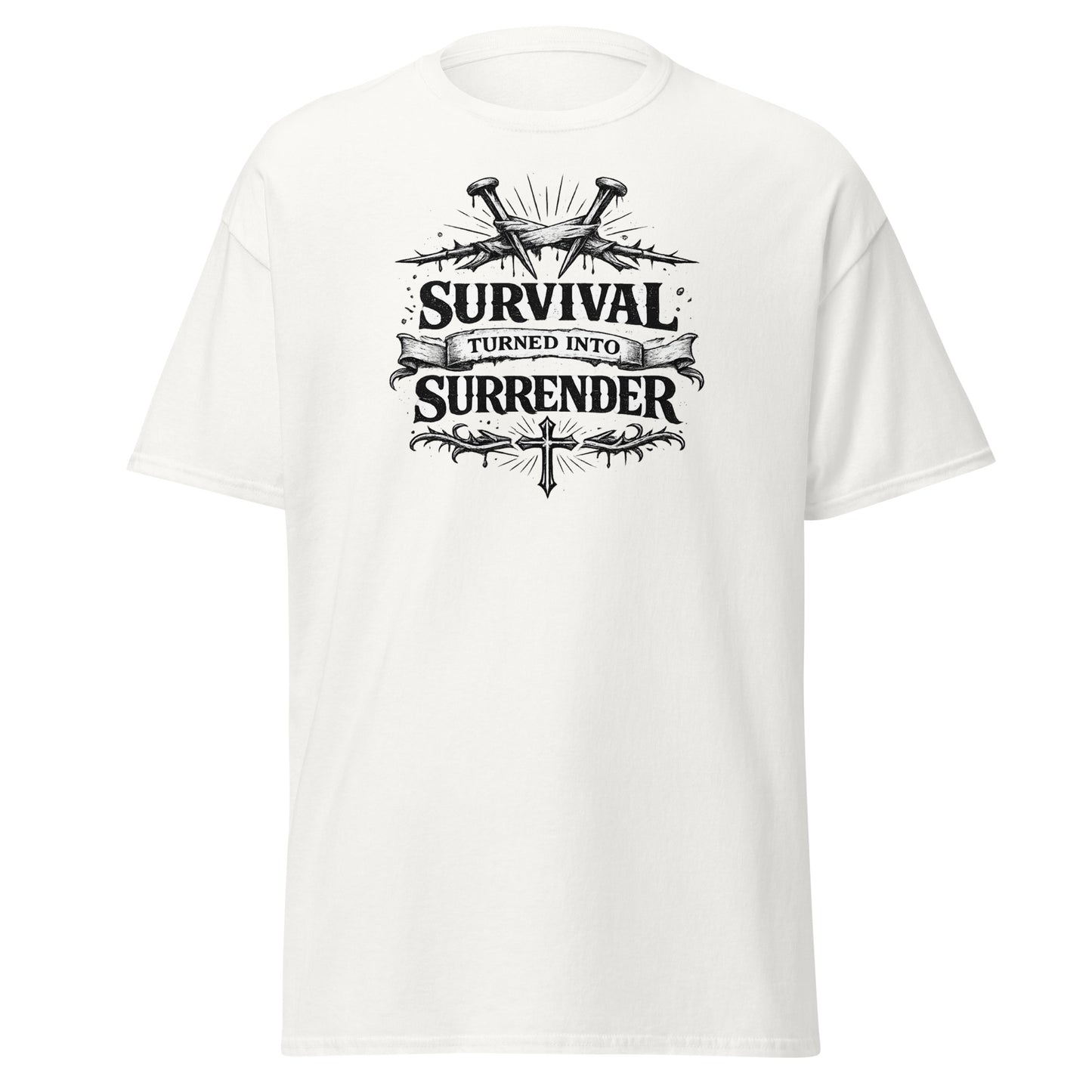 “Christian white t shirt survival turned into surrender design cross nails crown of thorns faith apparel”