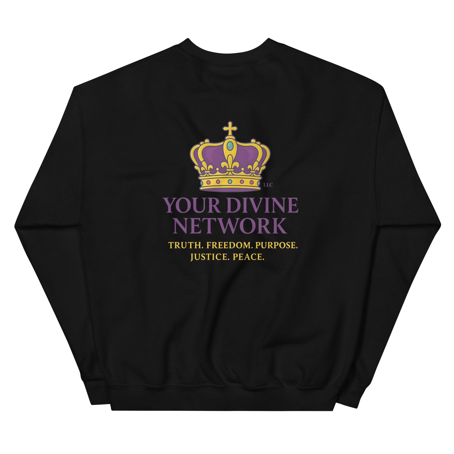 Christian sweatshirt with Truth • Freedom • Purpose • Justice • Peace royal crown design