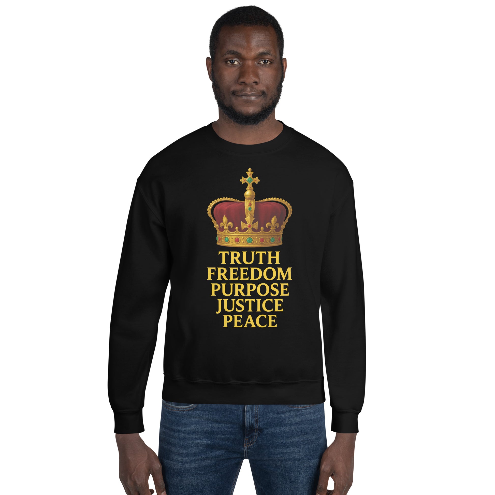 Christian sweatshirt with Truth • Freedom • Purpose • Justice • Peace royal crown design