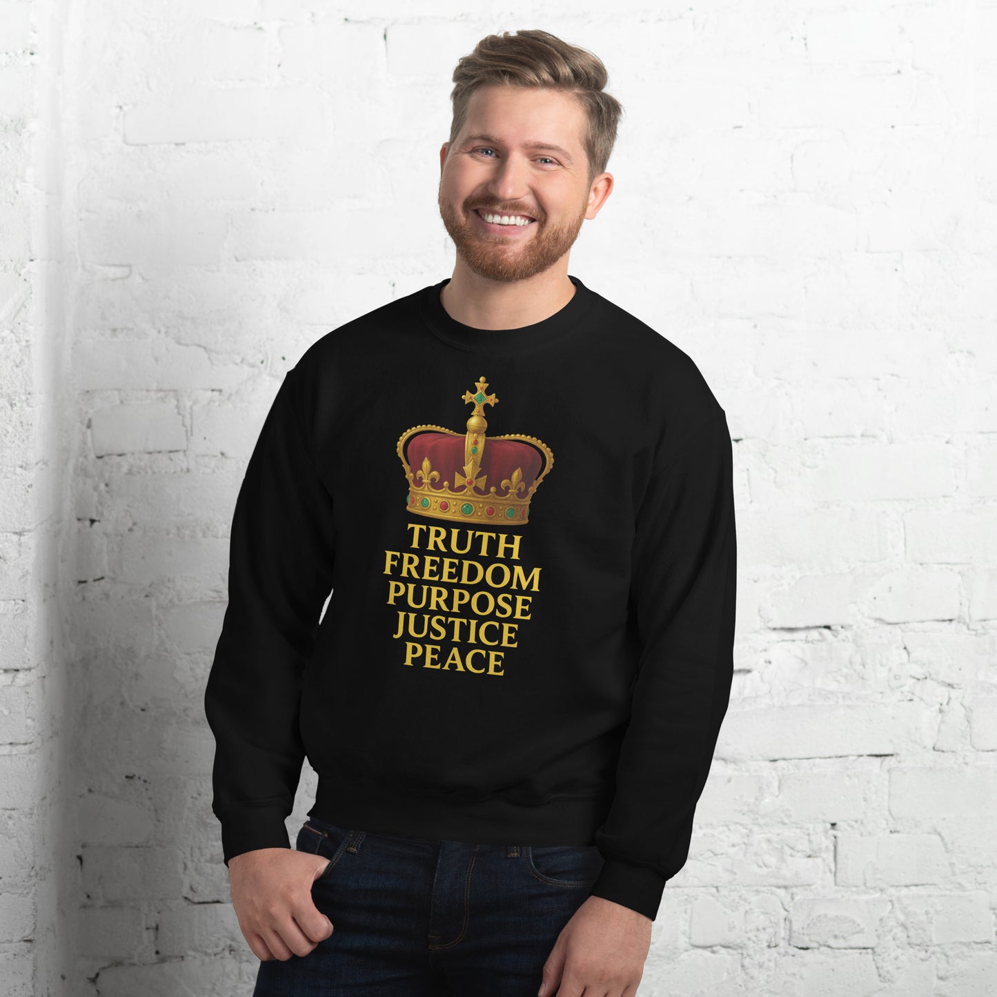 Christian sweatshirt with Truth • Freedom • Purpose • Justice • Peace royal crown design