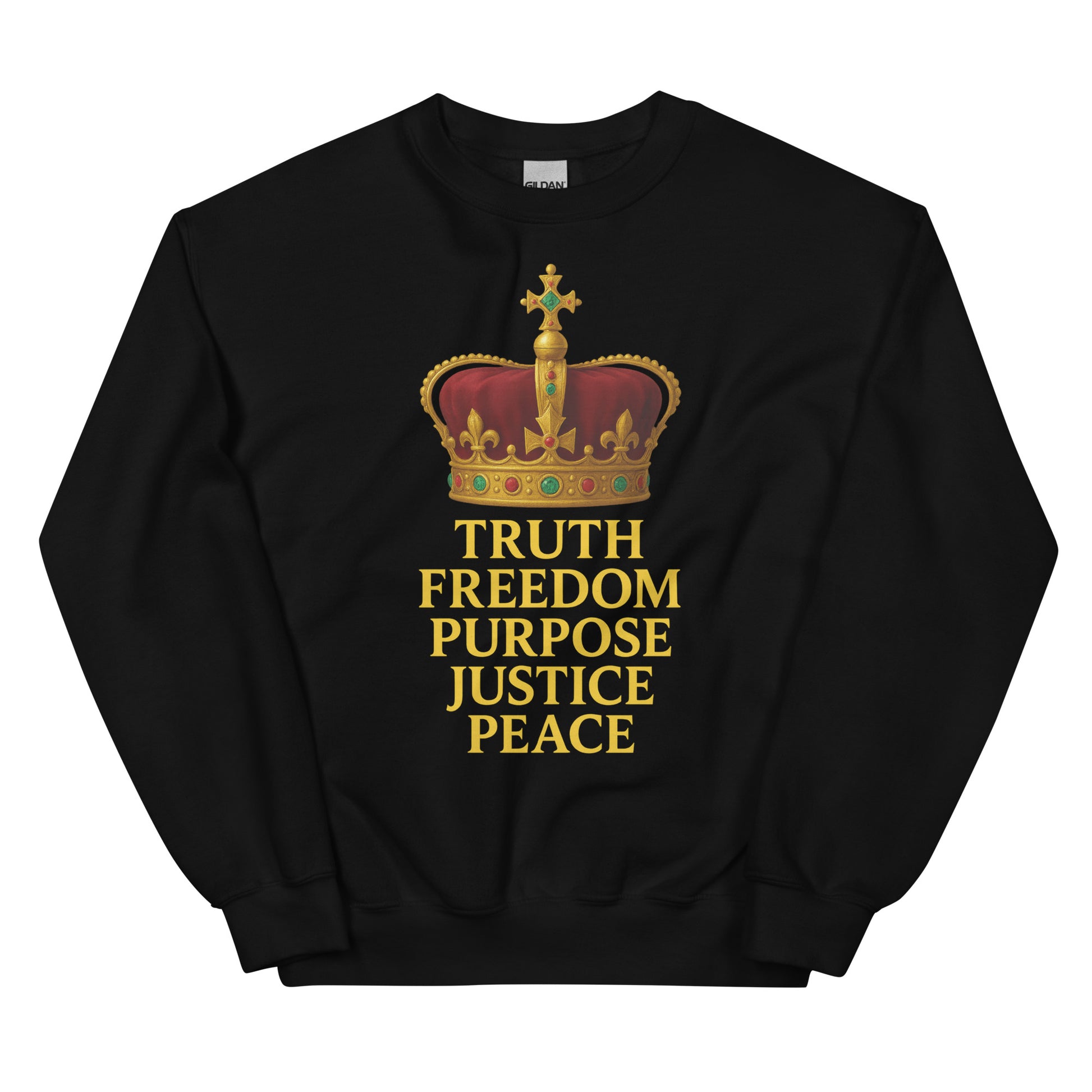Christian sweatshirt with Truth • Freedom • Purpose • Justice • Peace royal crown design
