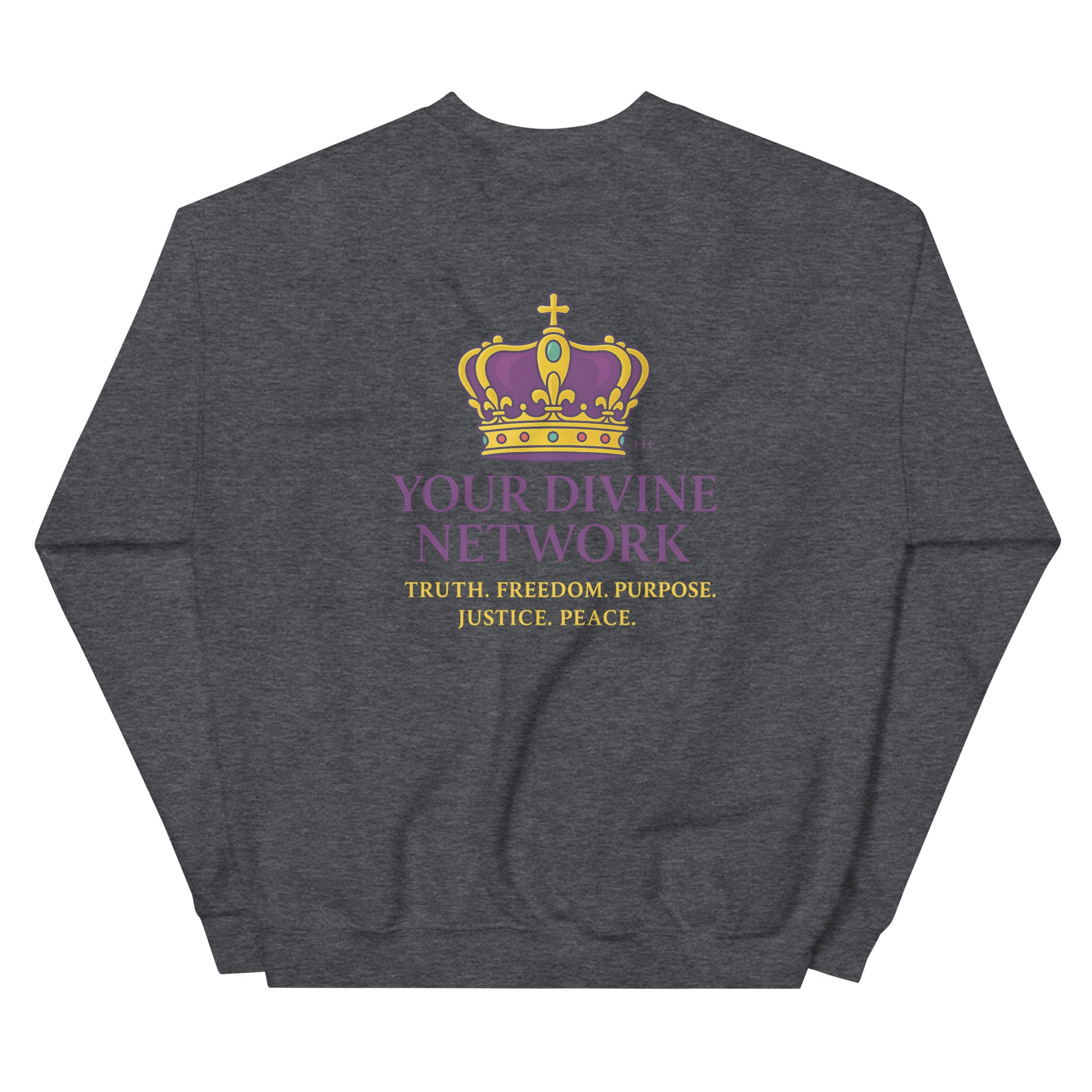 Christian sweatshirt with Truth • Freedom • Purpose • Justice • Peace royal crown design