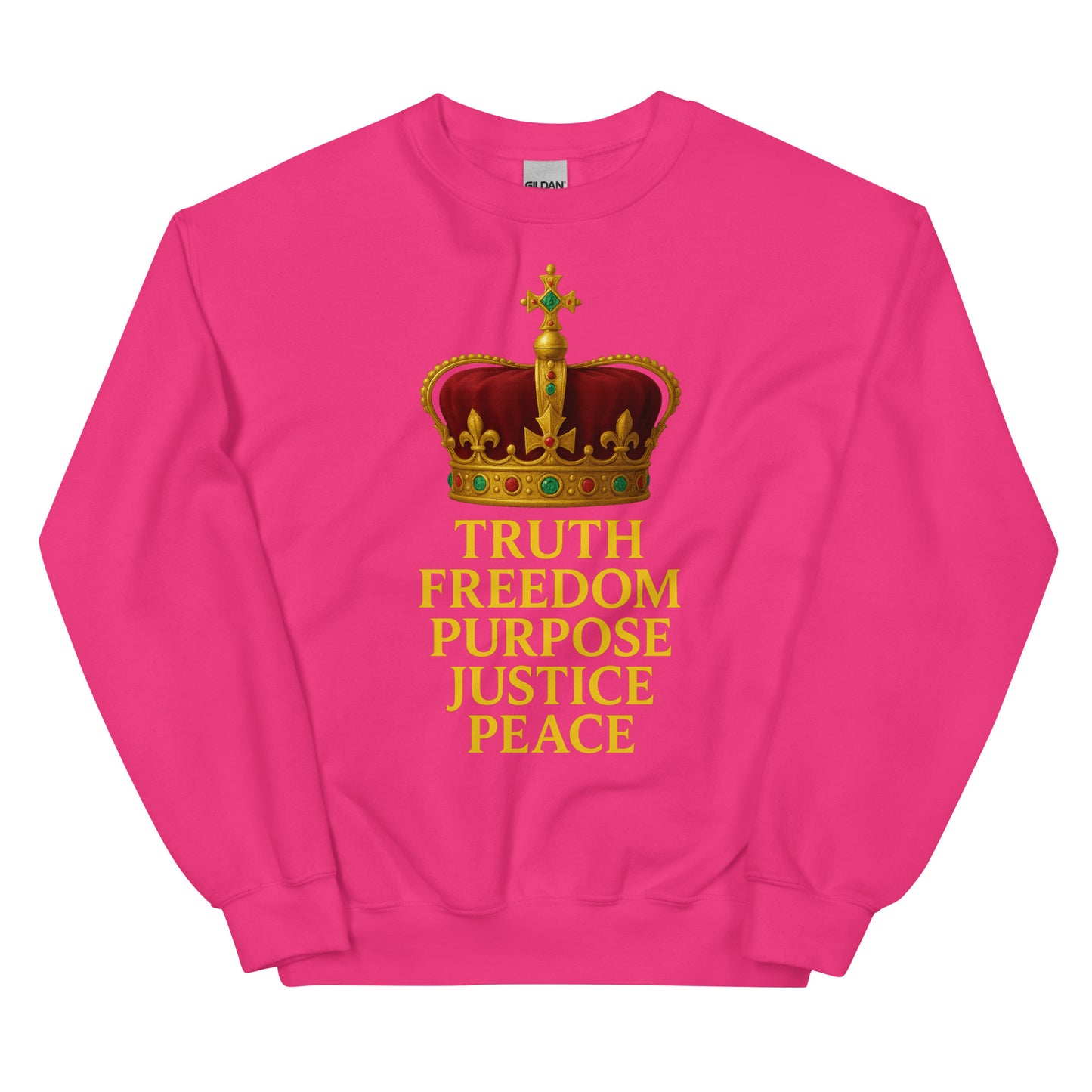 Christian sweatshirt with Truth • Freedom • Purpose • Justice • Peace royal crown design