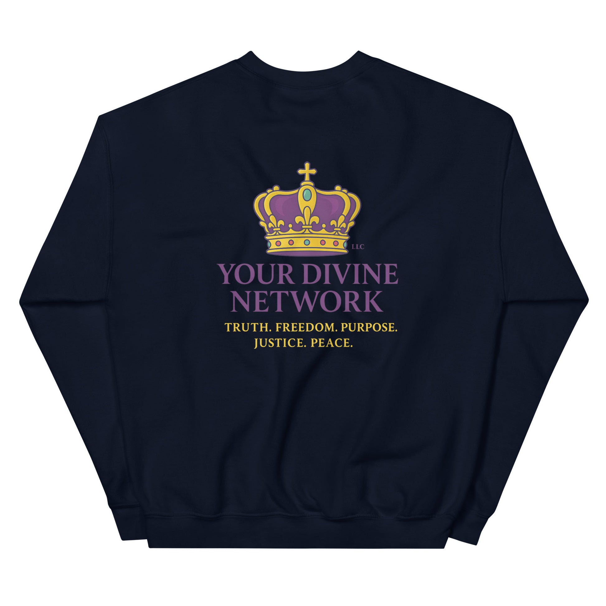 Christian sweatshirt with Truth • Freedom • Purpose • Justice • Peace royal crown design