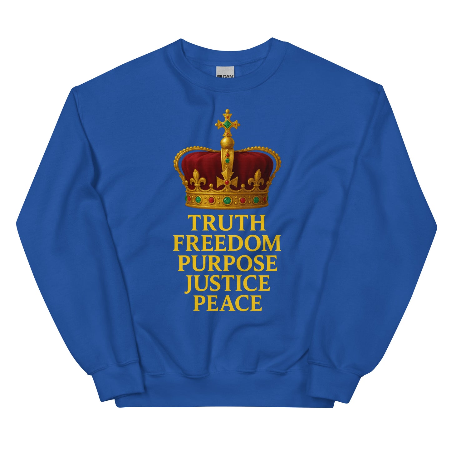Christian sweatshirt with Truth • Freedom • Purpose • Justice • Peace royal crown design