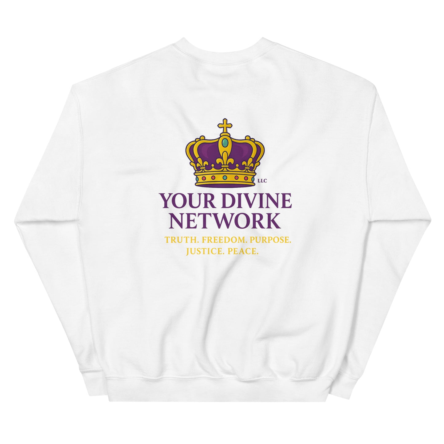 Christian sweatshirt with Truth • Freedom • Purpose • Justice • Peace royal crown design