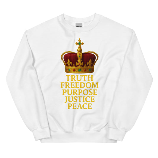 Christian sweatshirt with Truth • Freedom • Purpose • Justice • Peace royal crown design