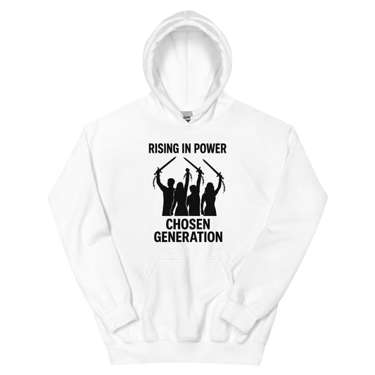 Rising in Power – Chosen Generation Christian Hoodie