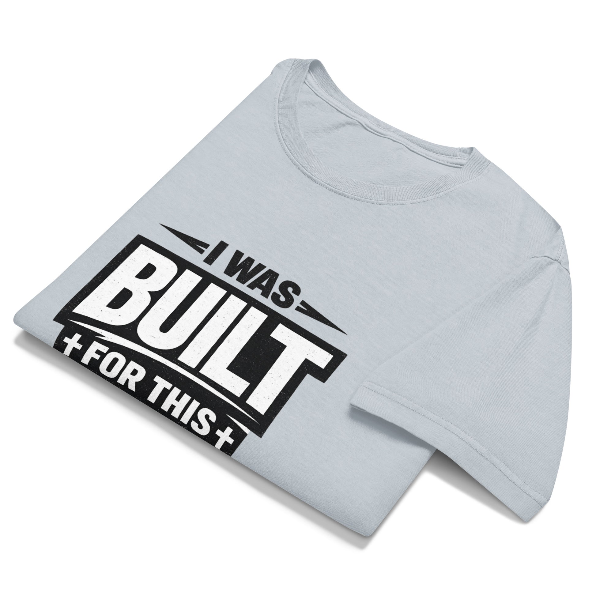 Bold Christian oversized streetwear t-shirt design featuring the phrase “I Was Built For This” in distressed white typography on a transparent background. Minimalist faith-based graphic tee for black vintage washed shirts inspired by purpose, strength, and identity in Christ.