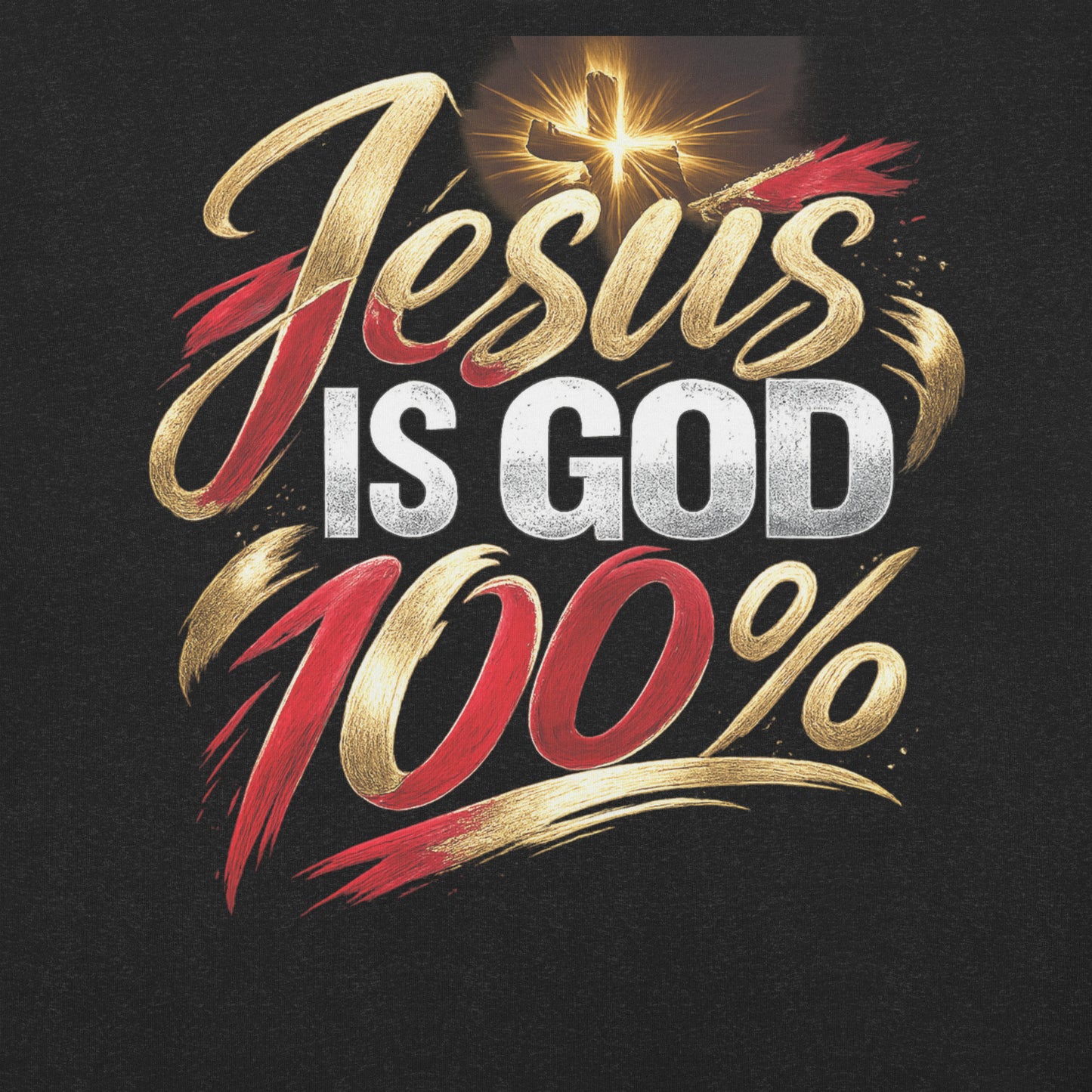 “Jesus Is God 100% Christian t-shirt design in gold red and white typography with cross light burst”