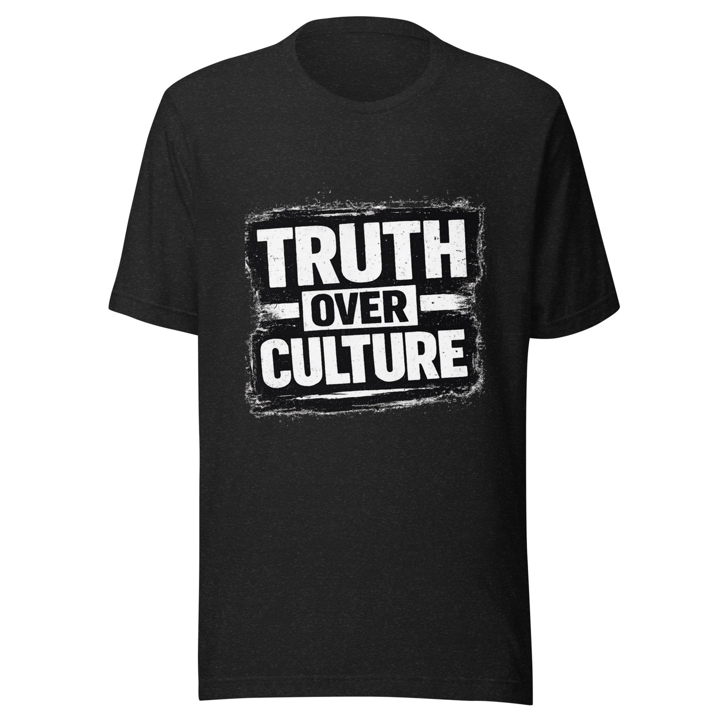 Christian Truth Over Culture graphic shirt design with bold distressed black and white typography declaring biblical truth over worldly culture.